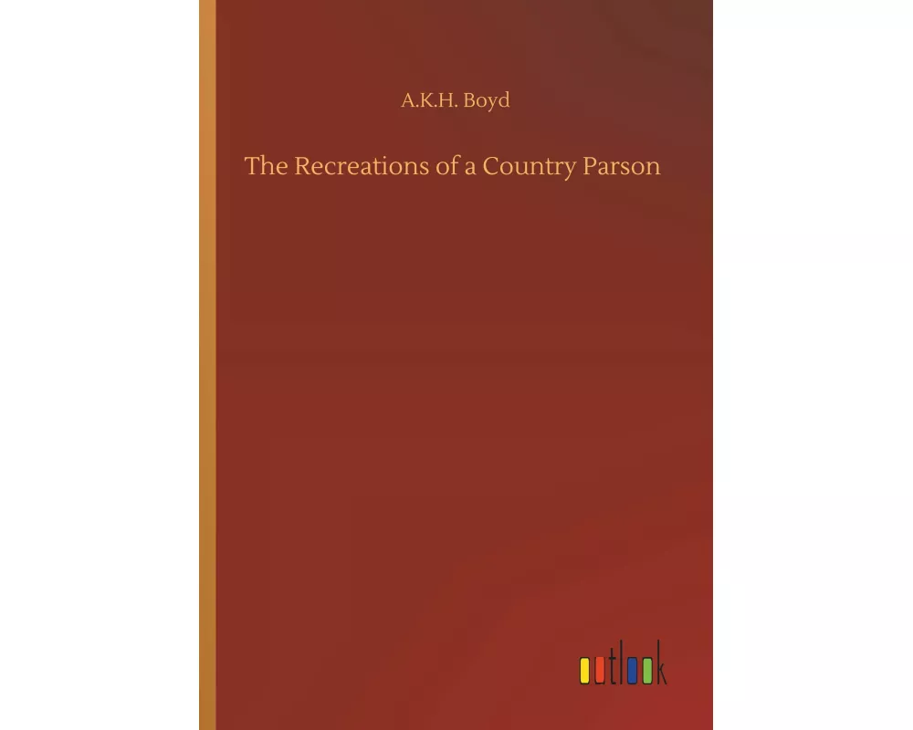 The Recreations of a Country Parson