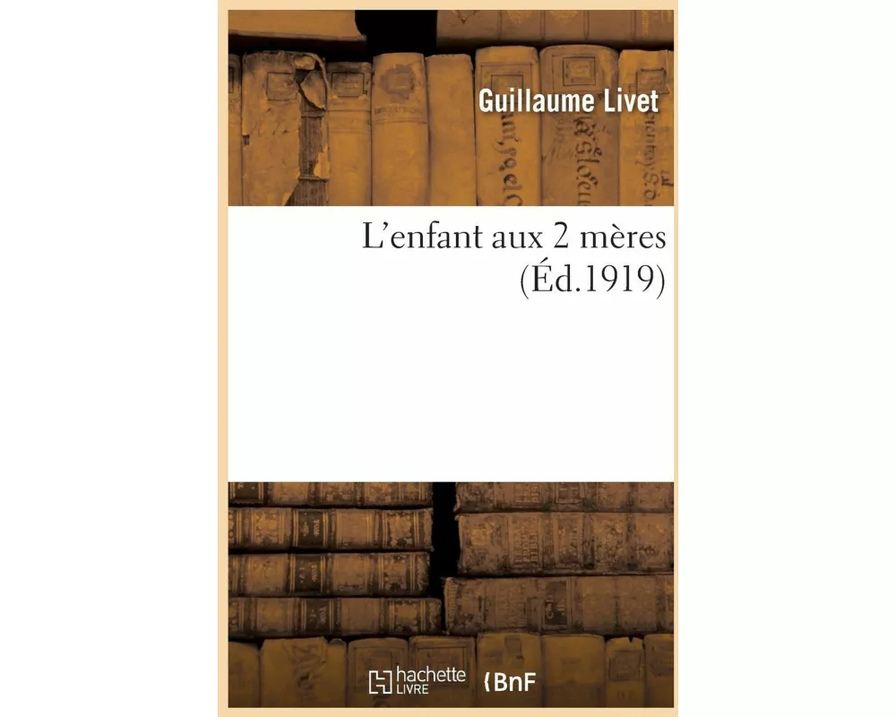 L'Enfant Aux 2 Mères