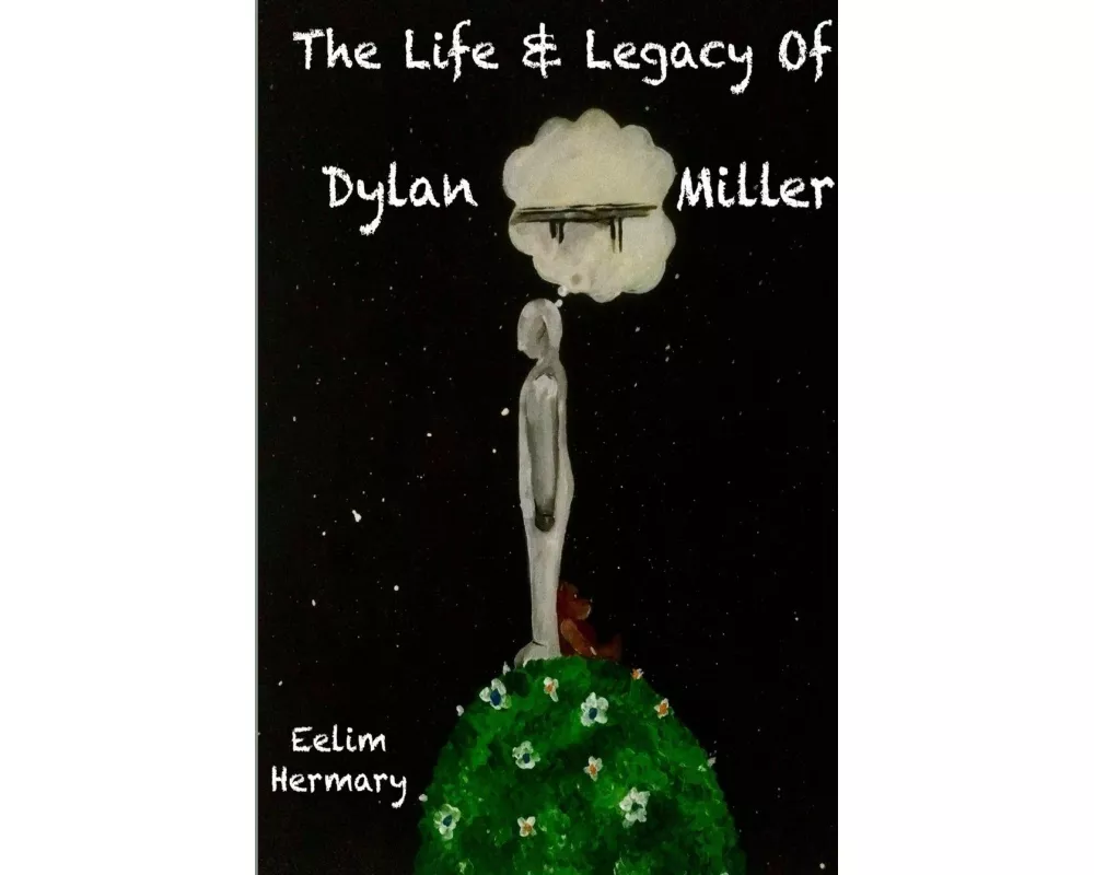 The Life & Legacy of Dylan Miller