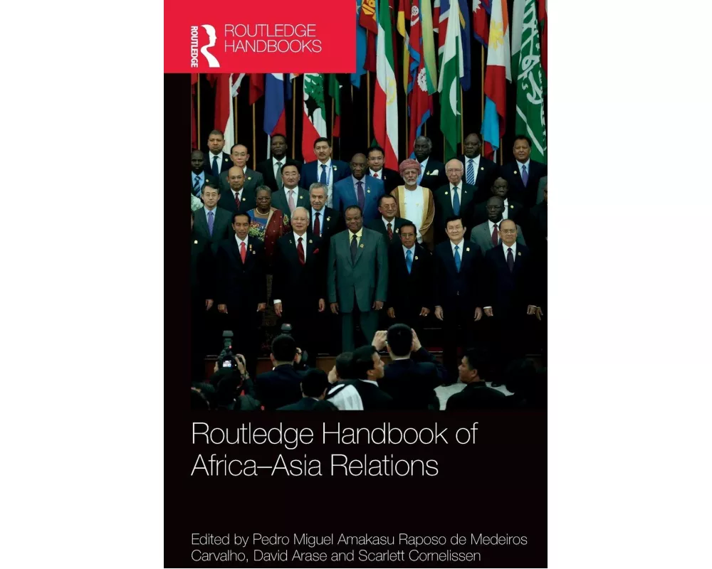 Routledge Handbook of Africa-Asia Relations