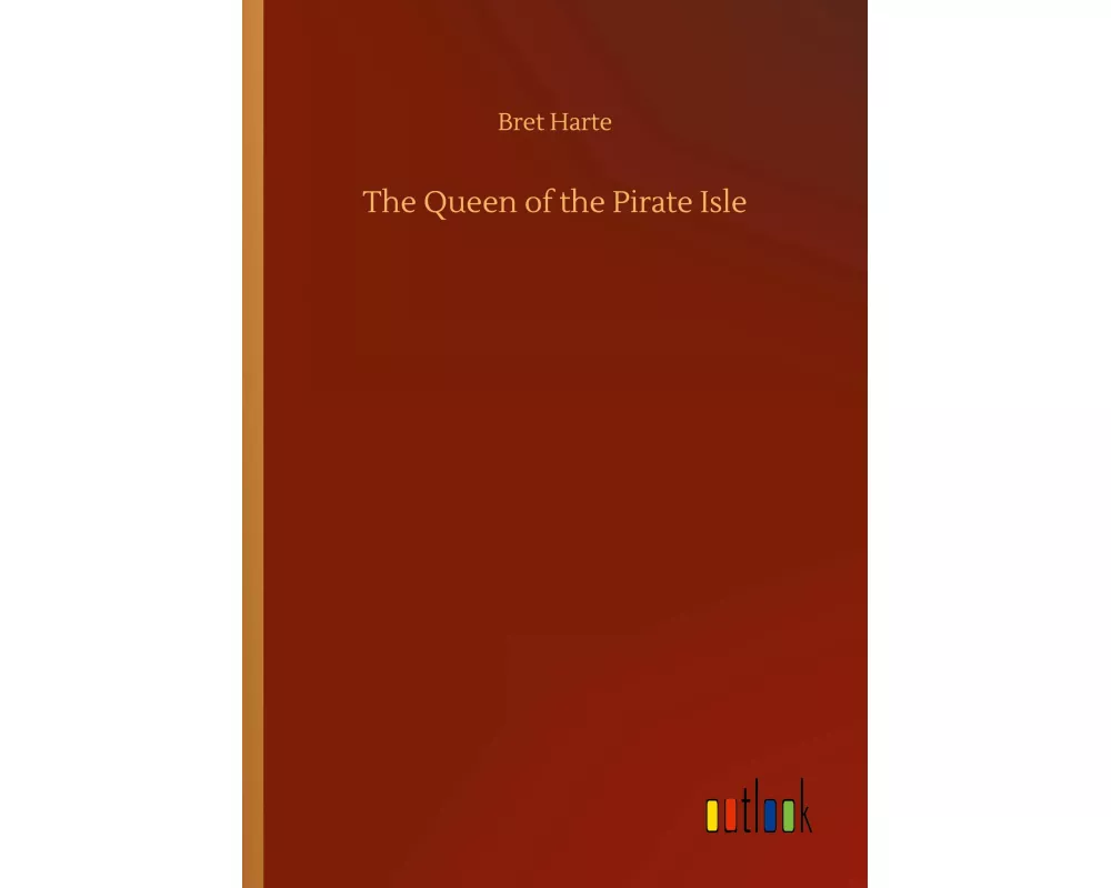 The Queen of the Pirate Isle