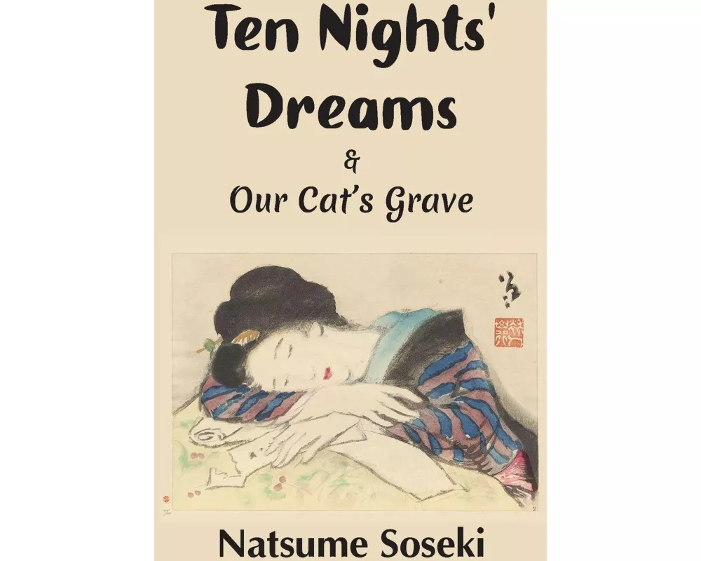 Ten Nights' Dreams and Our Cat's Grave