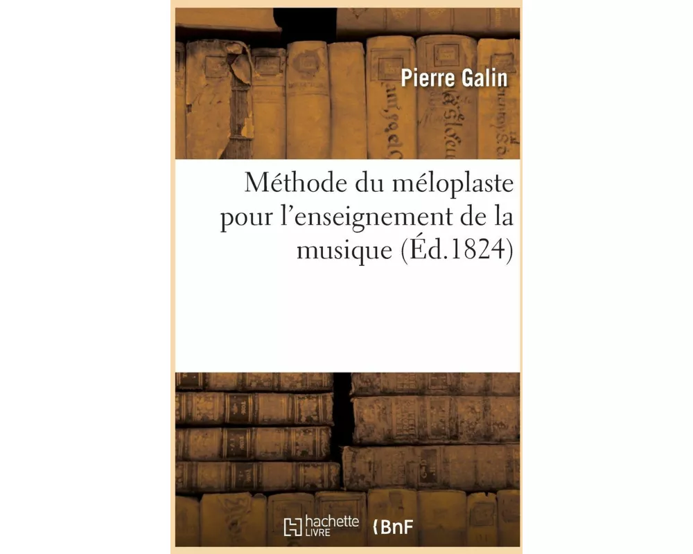 Méthode du méloplaste pour l'enseignement de la musique