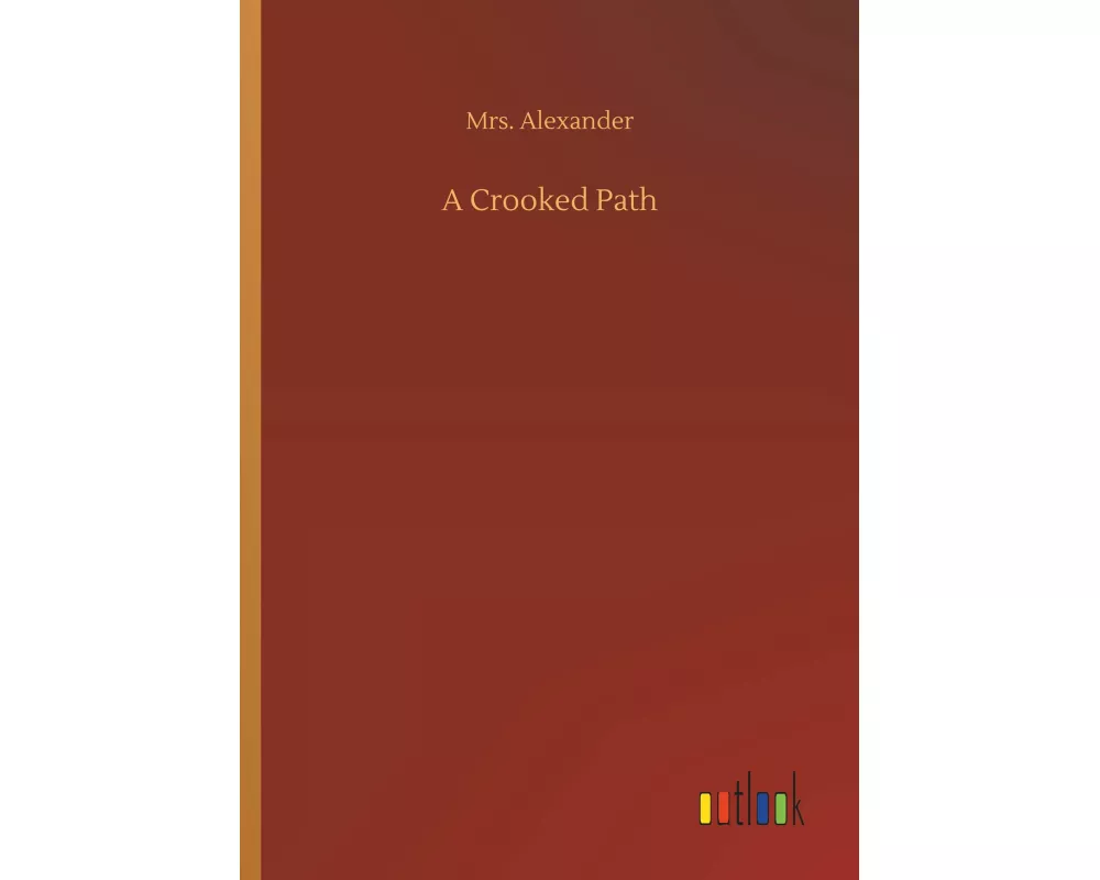 A Crooked Path
