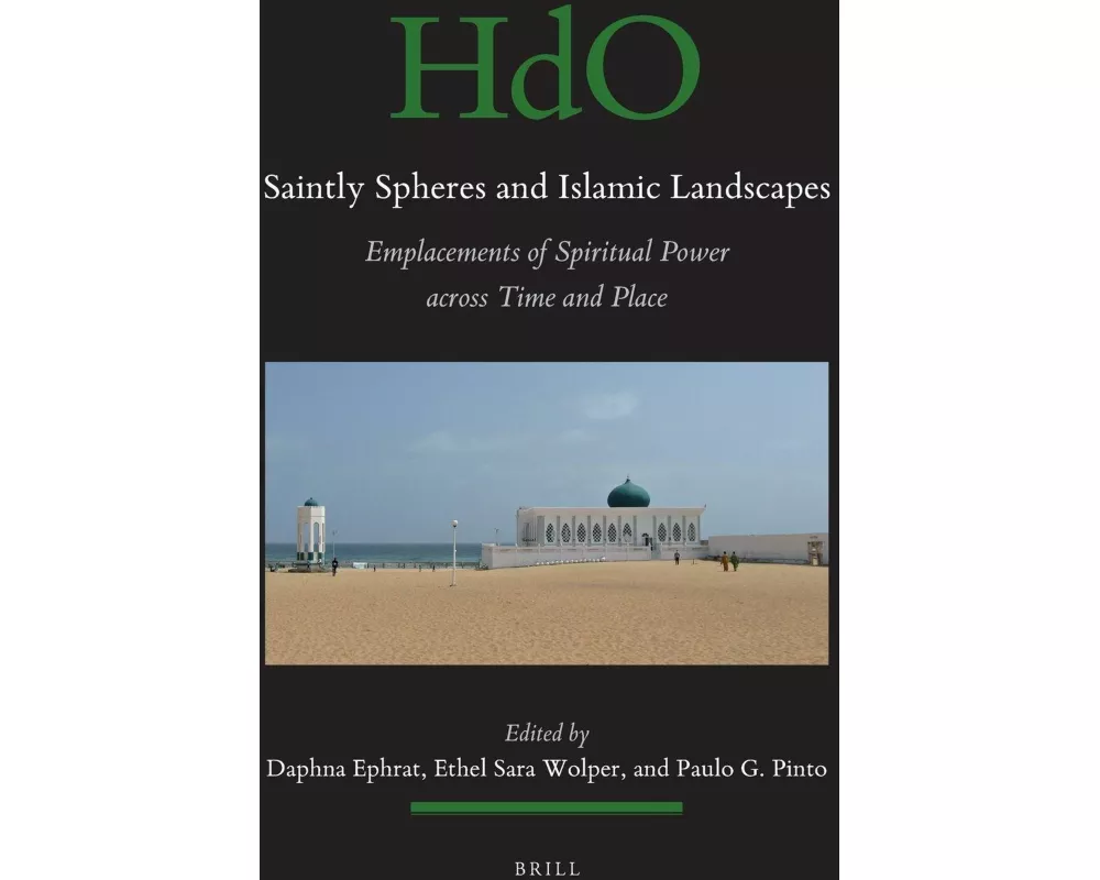 Saintly Spheres and Islamic Landscapes