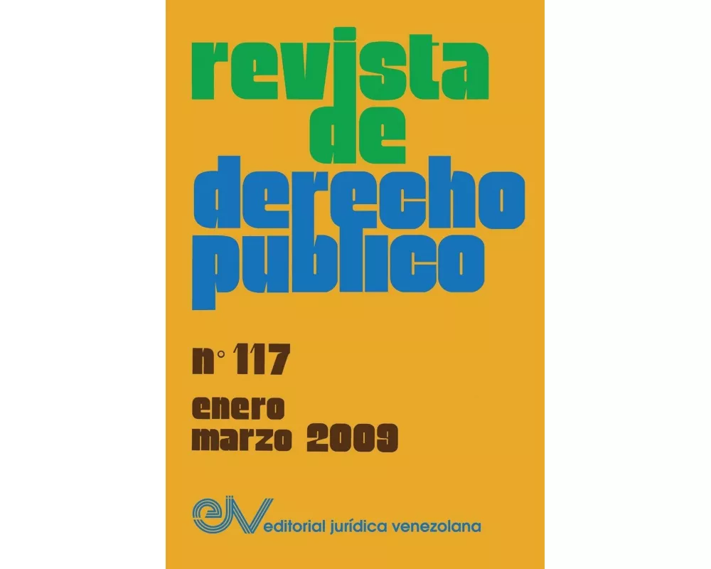 REVISTA DE DERECHO PÚBLICO (Venezuela), No. 117, enero-marzo 2009