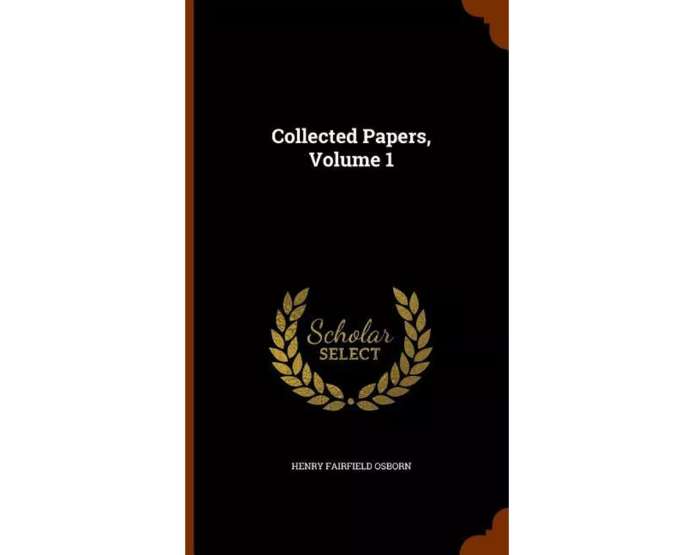 Collected Papers, Volume 1