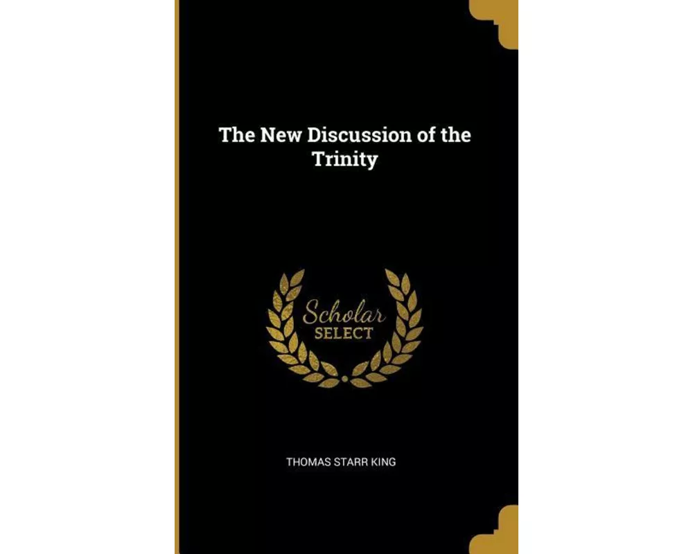 The New Discussion of the Trinity