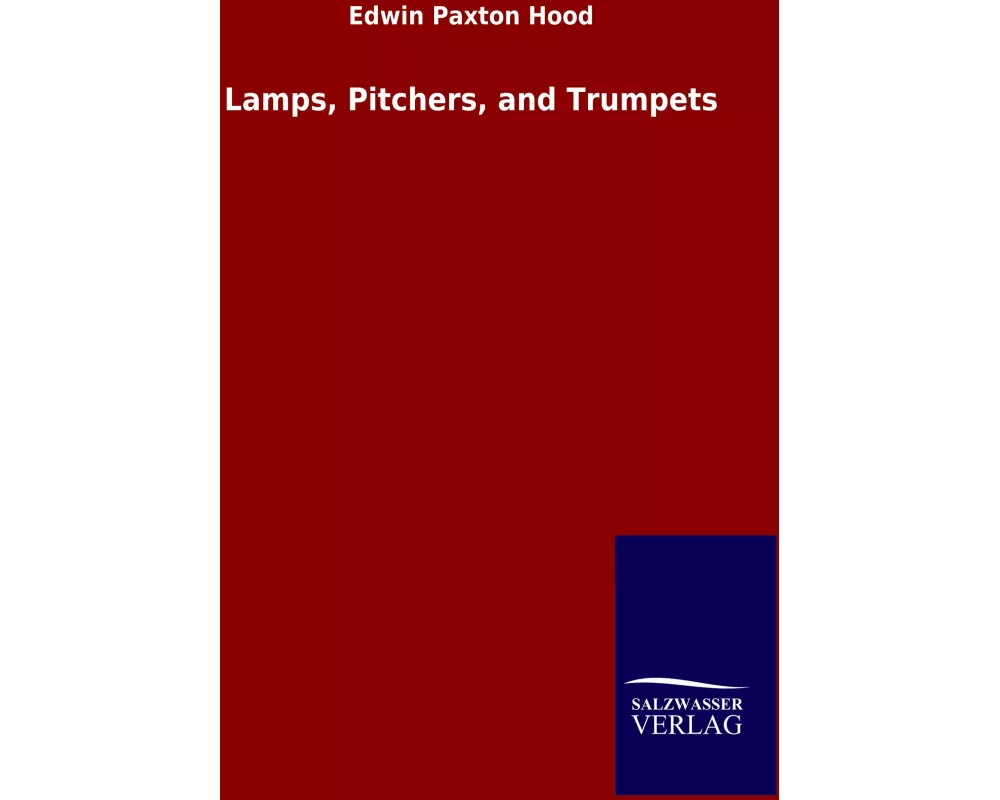 Lamps, Pitchers, and Trumpets