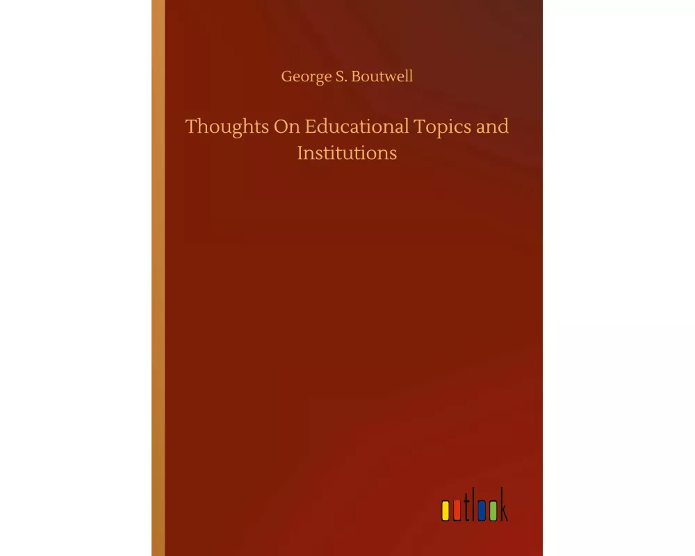 Thoughts On Educational Topics and Institutions
