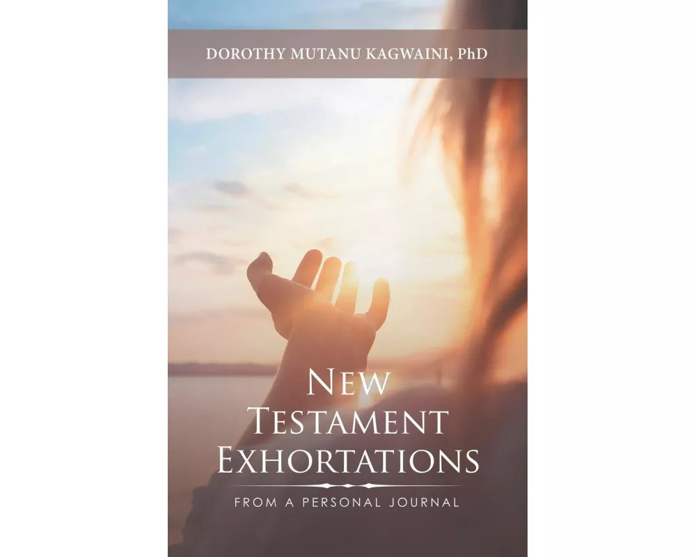 New Testament Exhortations