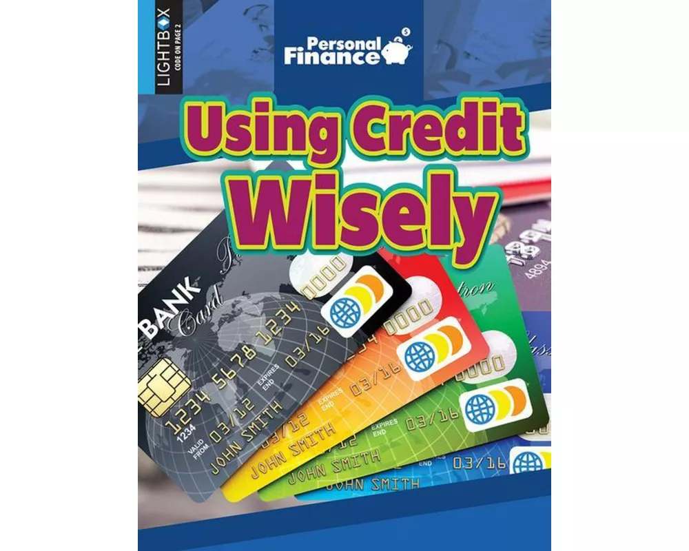 Using Credit Wisely