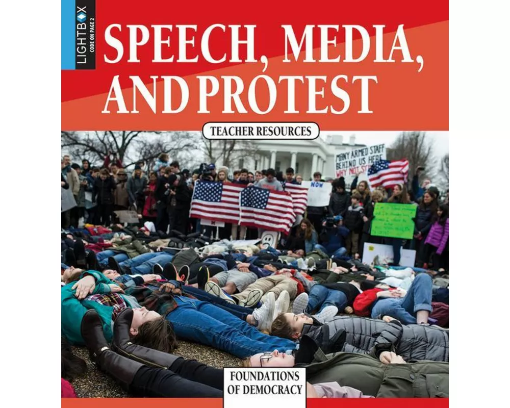 Speech, Media, and Protest