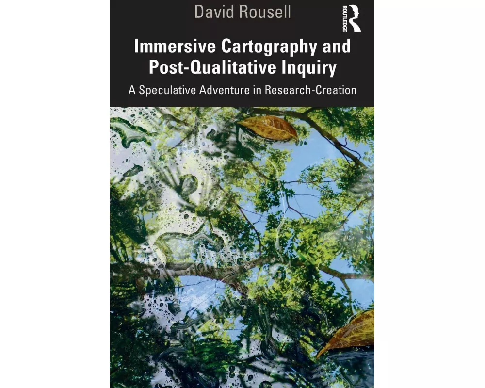 Immersive Cartography and Post-Qualitative Inquiry