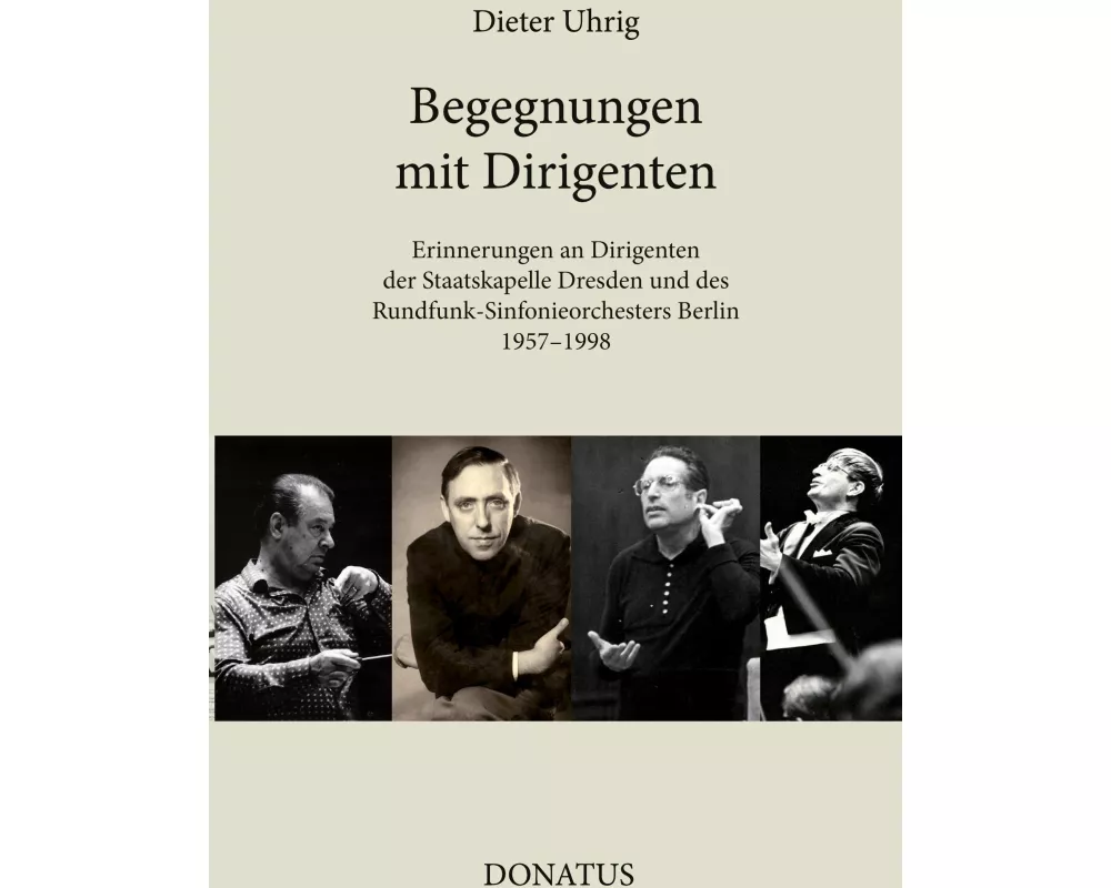 Begegnungen mit Dirigenten