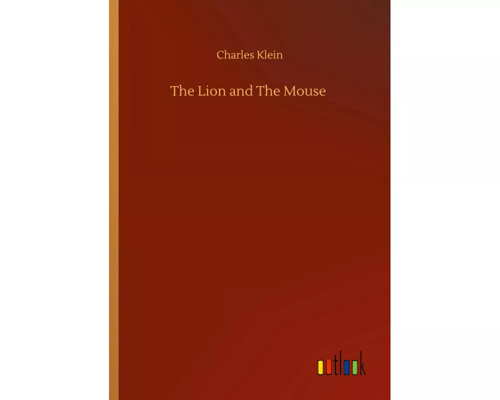 The Lion and The Mouse