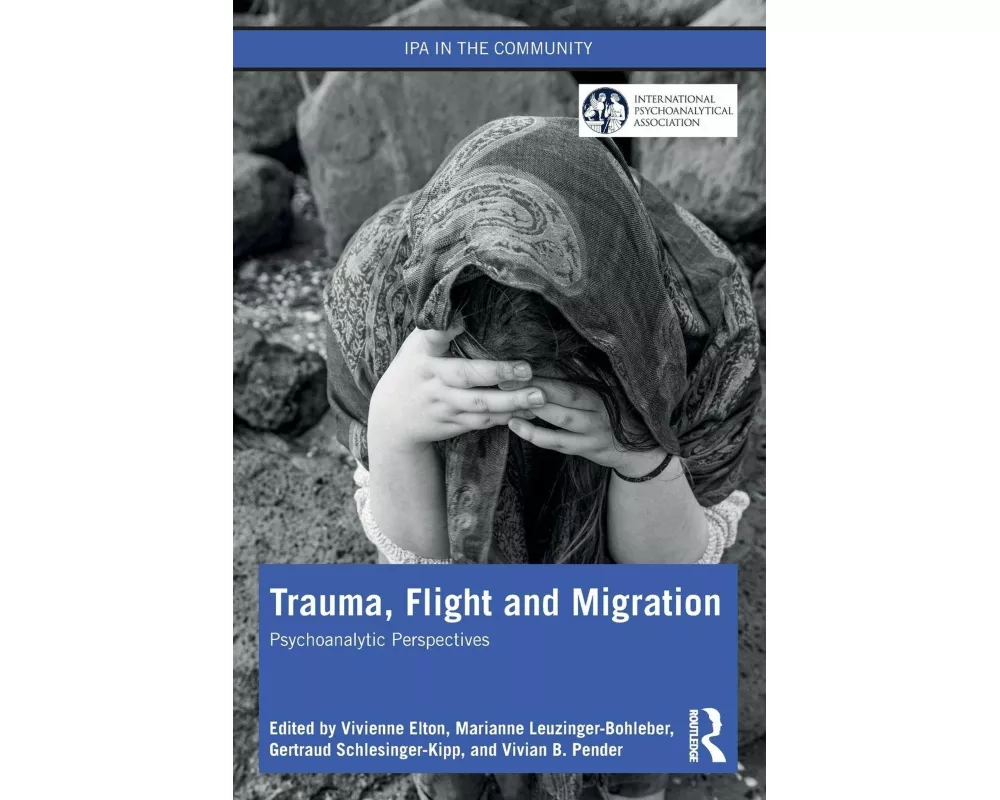 Trauma, Flight and Migration