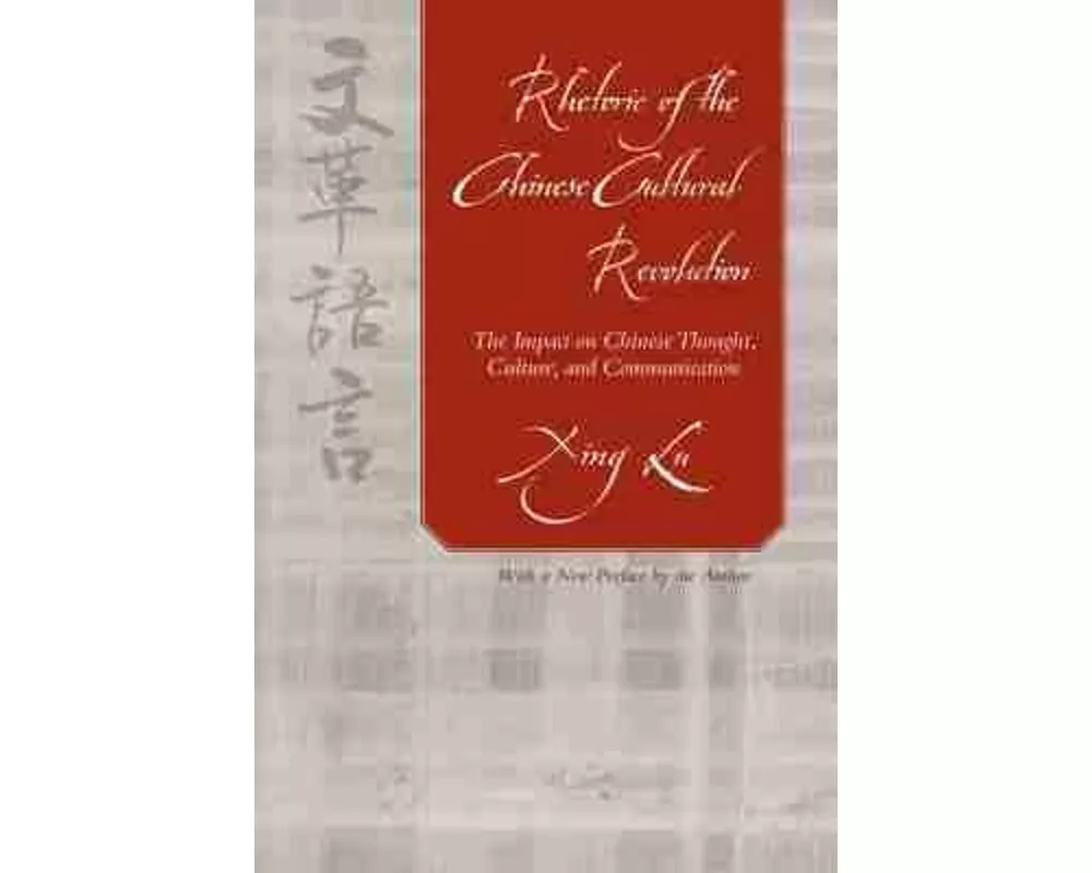 Rhetoric of the Chinese Cultural Revolution
