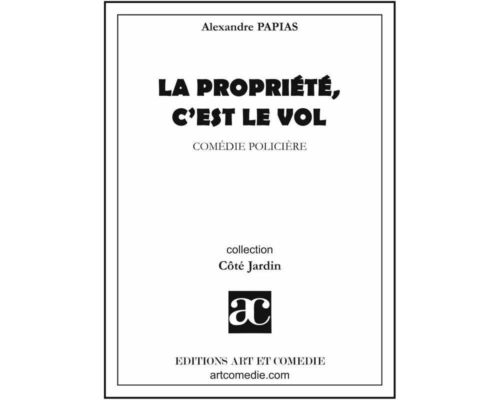 La propriété, c'est le vol