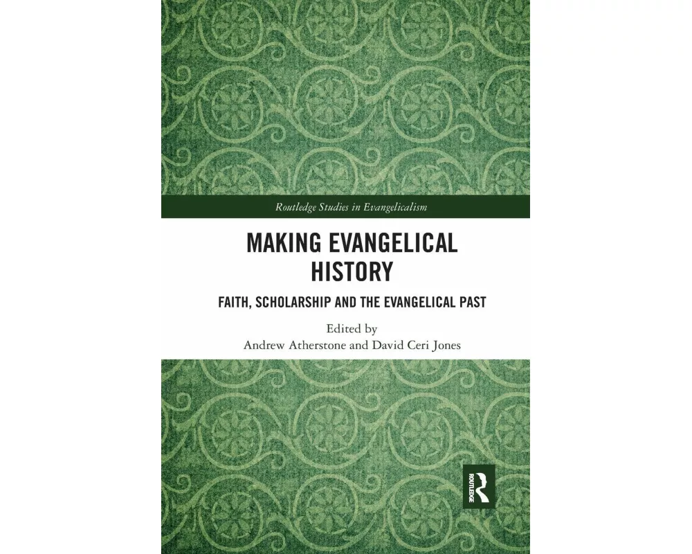 Making Evangelical History