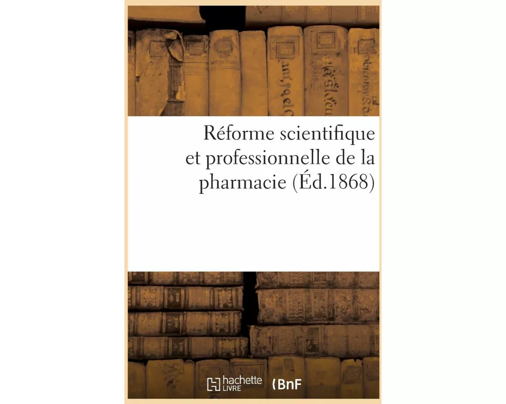 Réforme scientifique et professionnelle de la pharmacie. Paris, Pharmacie centrale des spécialités