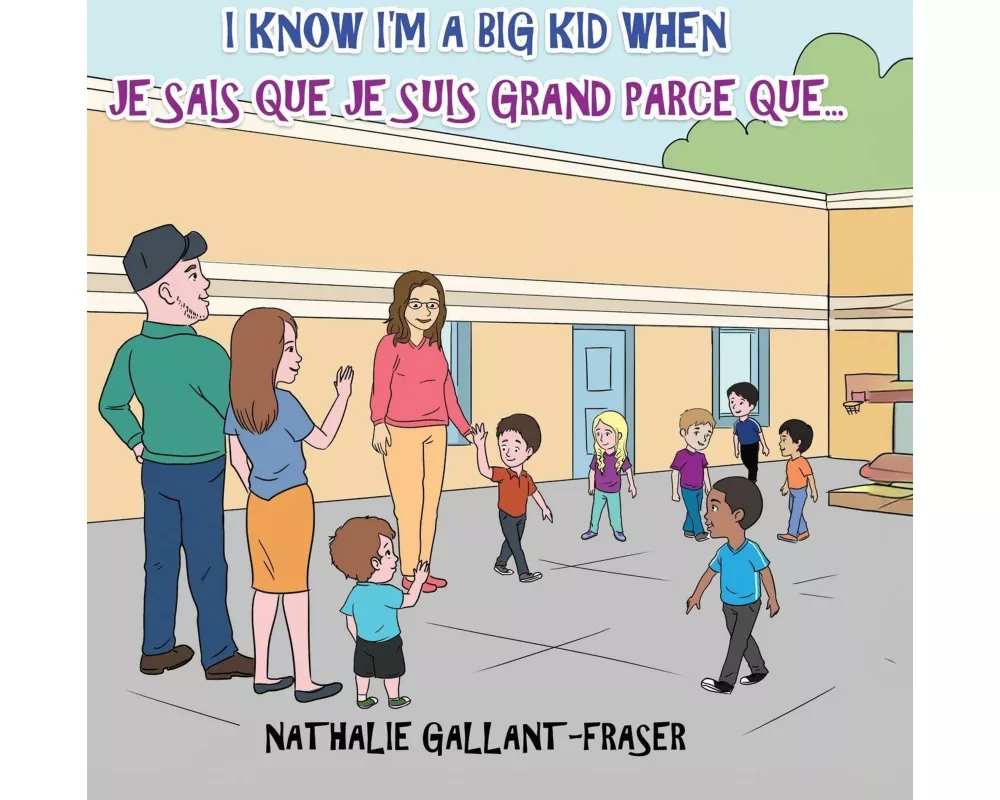 I Know I'm a Big Kid When - Je sais que je suis grand parce que