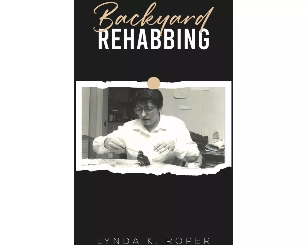 Backyard Rehabbing