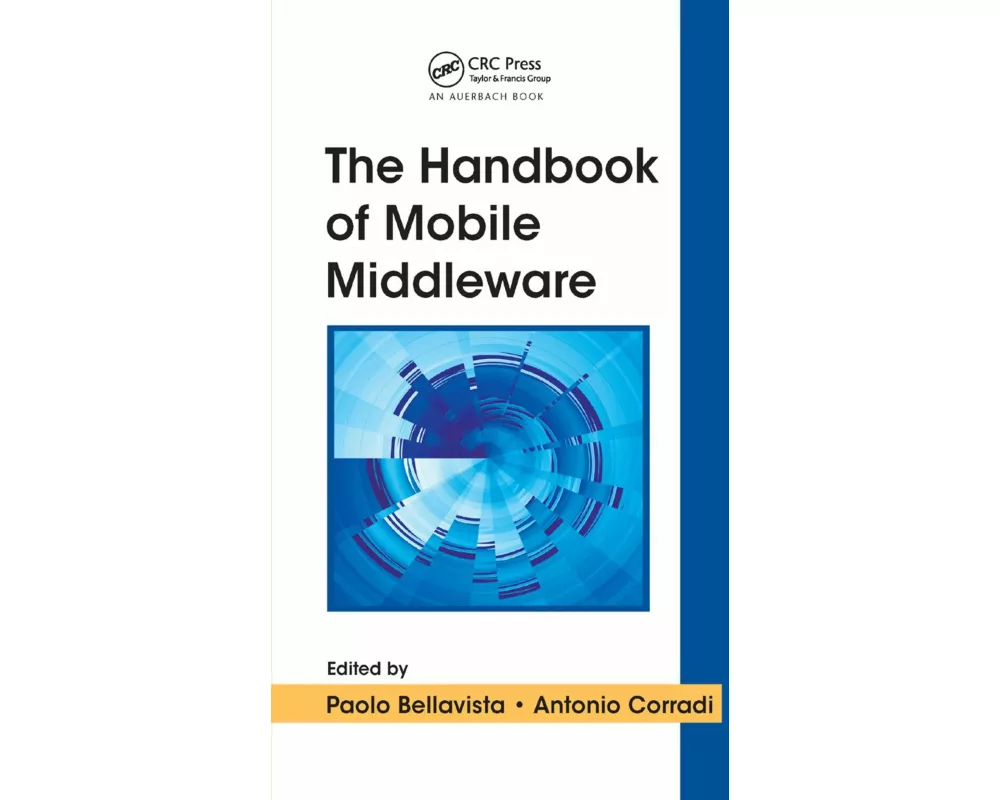 The Handbook of Mobile Middleware