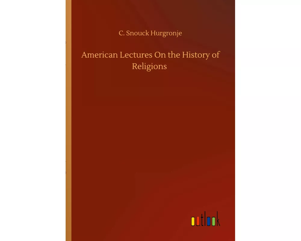American Lectures On the History of Religions