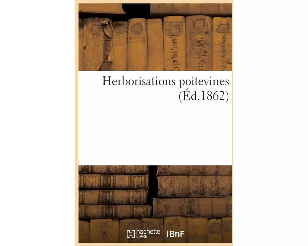 Herborisations Poitevines