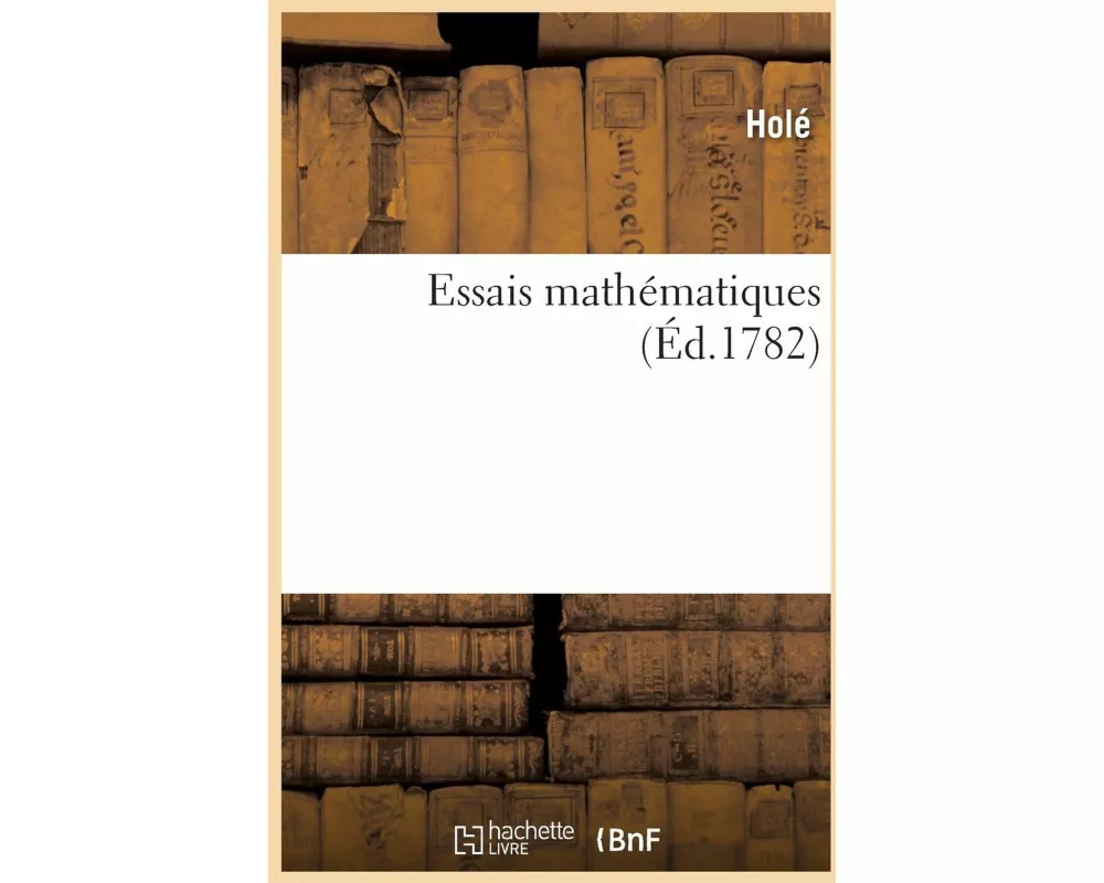 Essais mathématiques