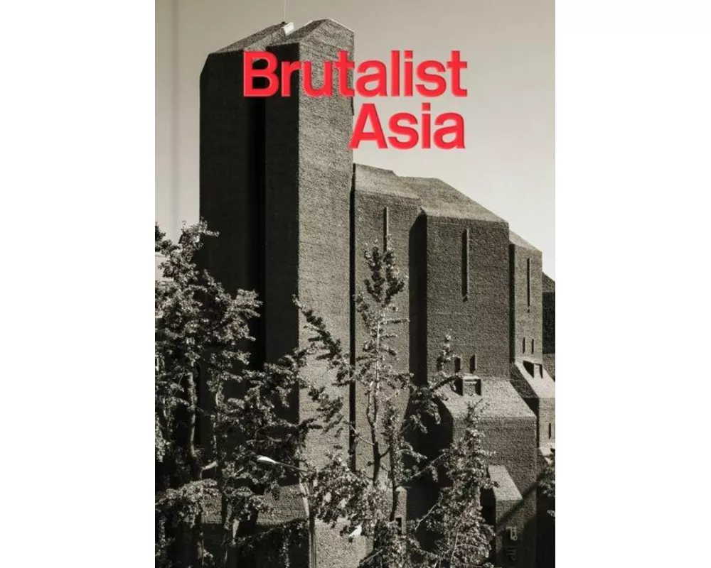Brutalist Asia
