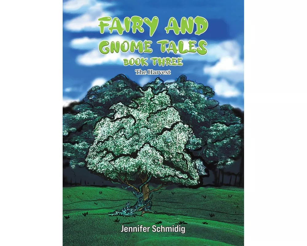 Fairy and Gnome Tales - Book Three