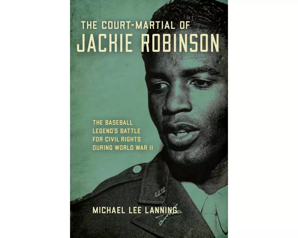 The Court-Martial of Jackie Robinson