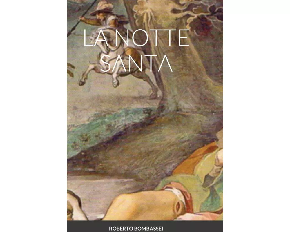 La Notte Santa