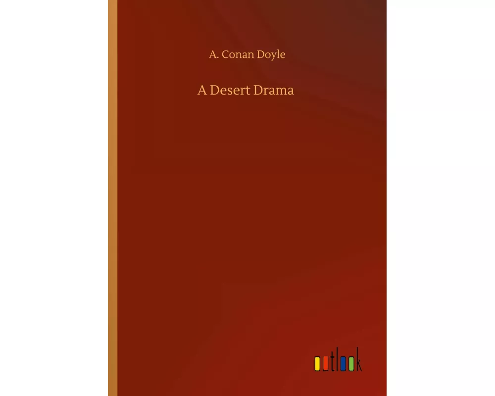 A Desert Drama