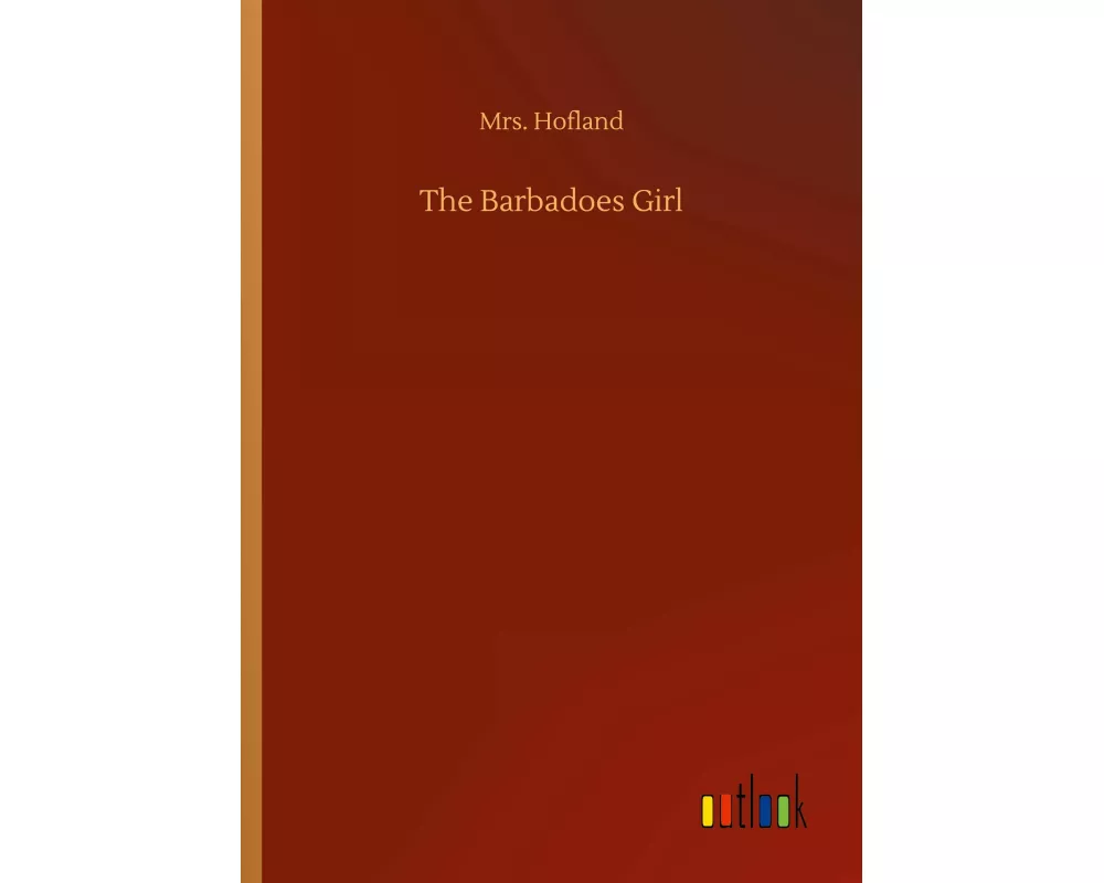 The Barbadoes Girl