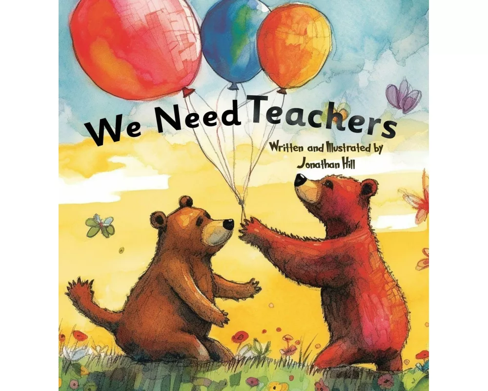 We Need Teachers