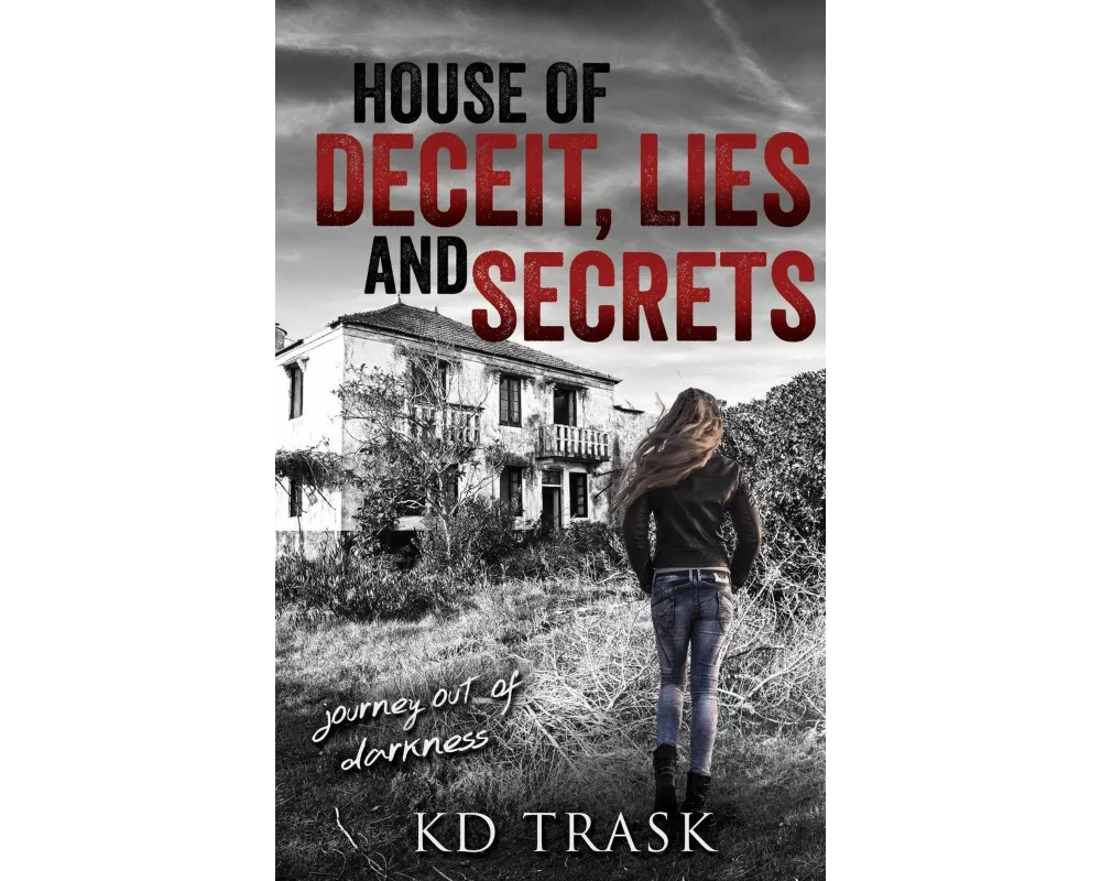 House of Deceit, Lies and Secrets