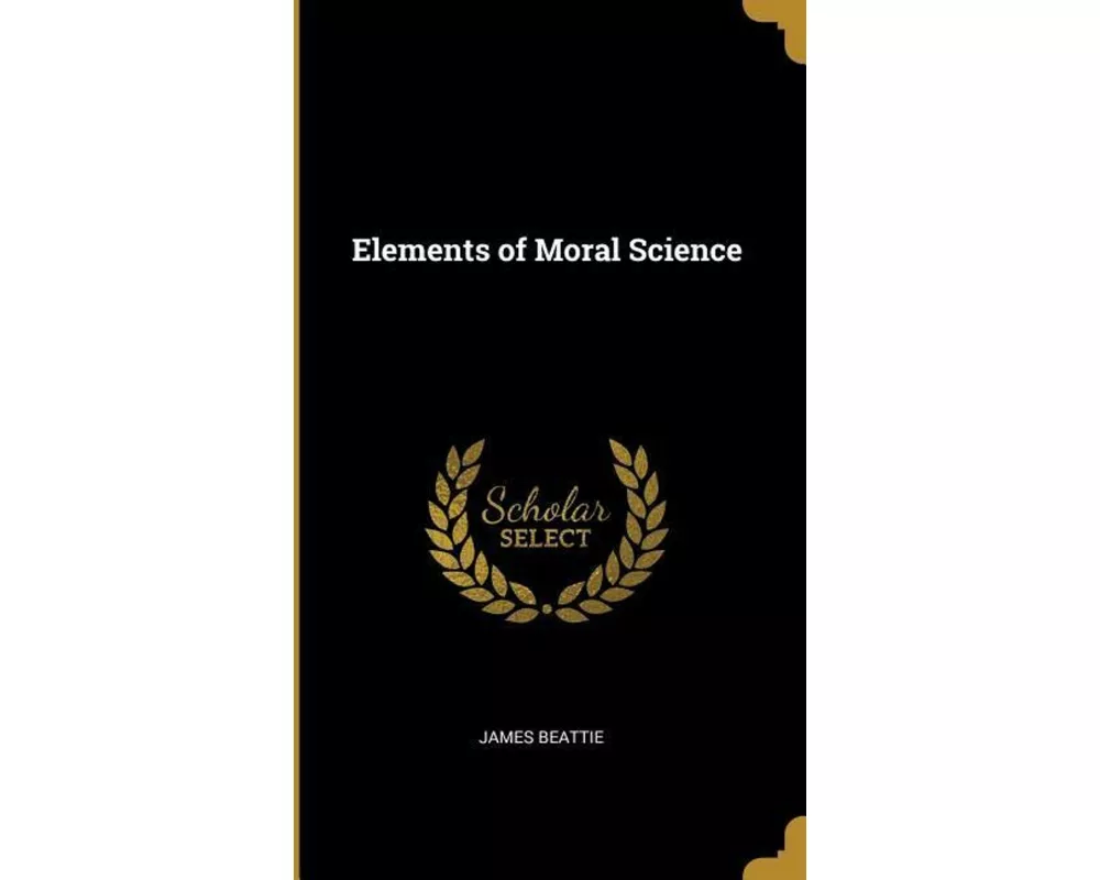 Elements of Moral Science