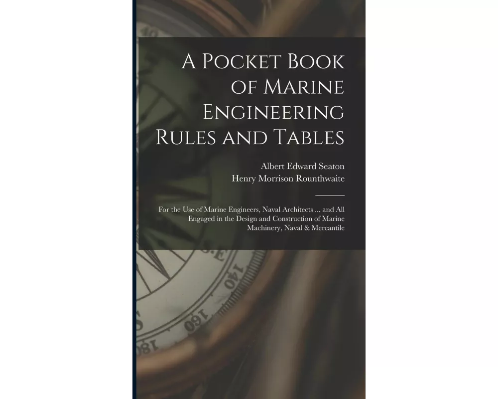 A Pocket Book of Marine Engineering Rules and Tables