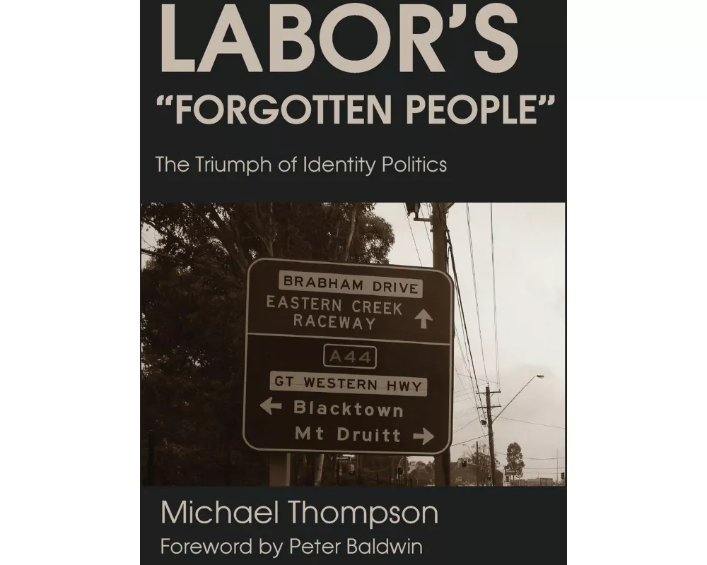 Labor's Forgotten People