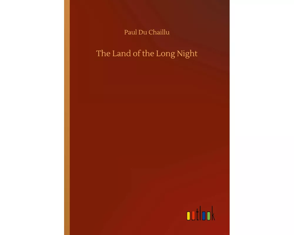 The Land of the Long Night