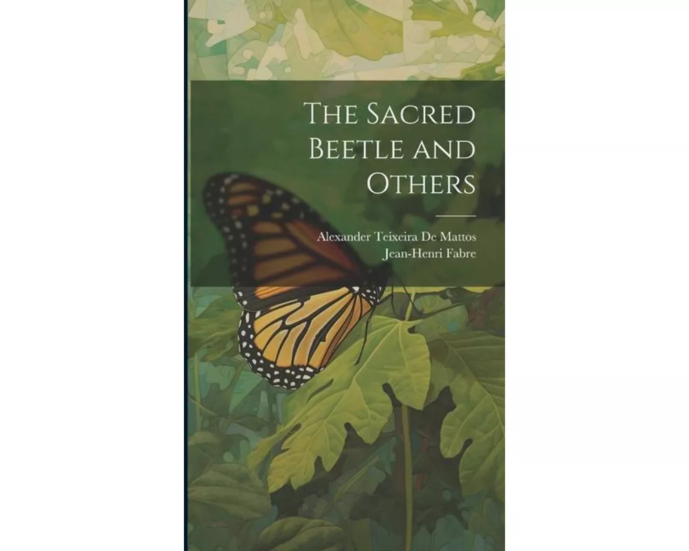 The Sacred Beetle and Others