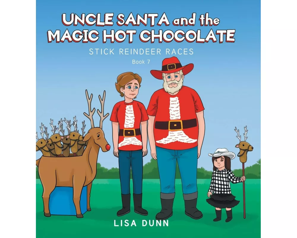 Uncle Santa and the Magic Hot Chocolate