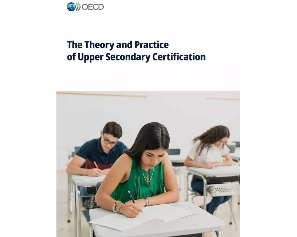 The Theory and Practice of Upper Secondary Certification