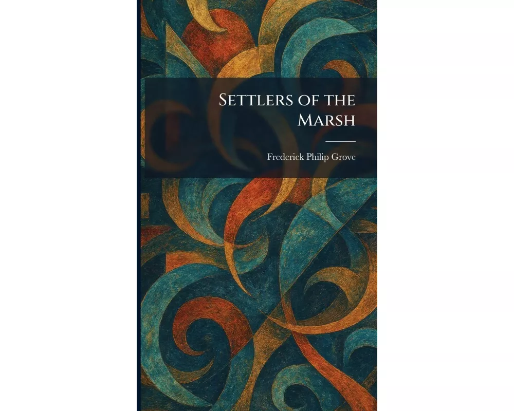 Settlers of the Marsh
