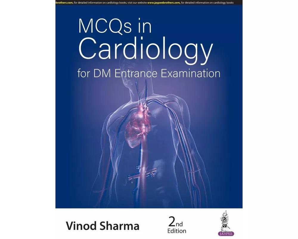 MCQs in Cardiology for DM Entrance Examination