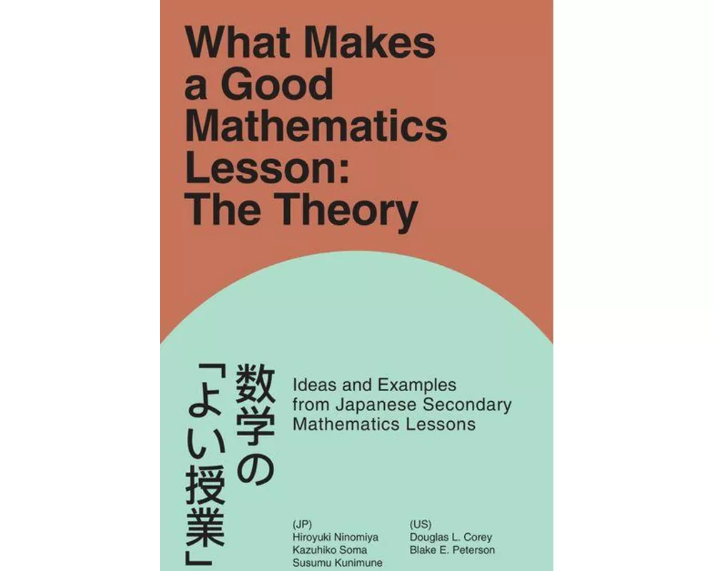 What Makes a Good Mathematics Lesson