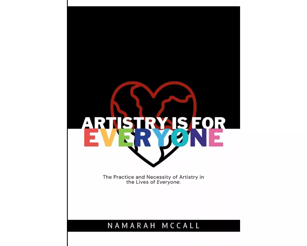Artistry is for Everyone